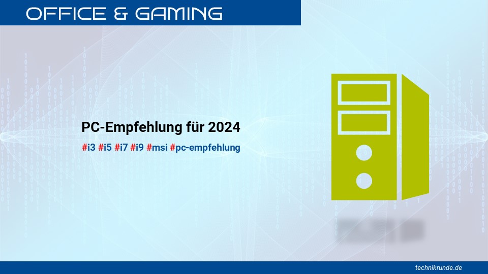 PC-Empfehlung 2024